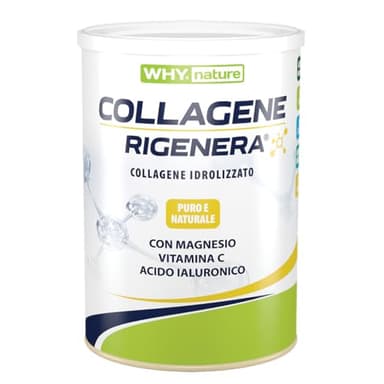 WHY NATURE COLLAGENE RIGENERA - Collagene Idrolizzato Puro e Naturale - Con Magnesio, Vitamina C e Acido Ialuronico - Gusto Vaniglia - 330gr