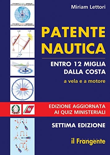 Patente nautica entro 12 miglia dalla costa. A vela e a motore